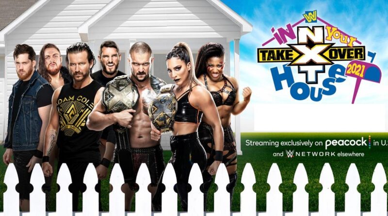 WWE: NXT Takeover: In Your House si chiude con un colpo di scena In-Your-House-2021-800x445