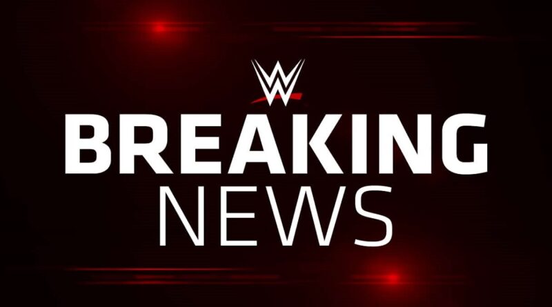 WWE Breaking News