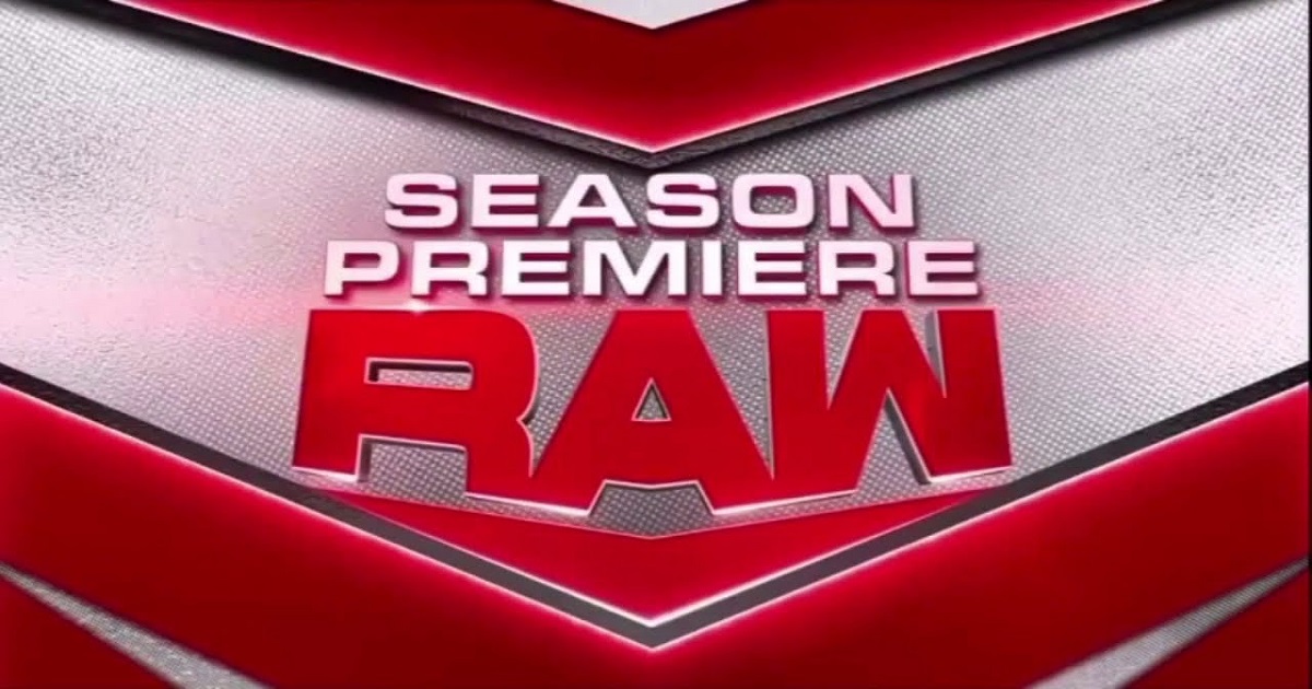 Raw Season Premiere