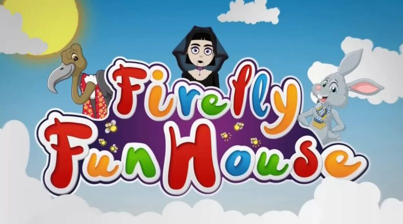 Firefly Fun House