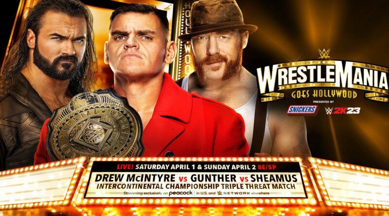 WrestleMania 39 Drew McIntyre Gunther Sheamus