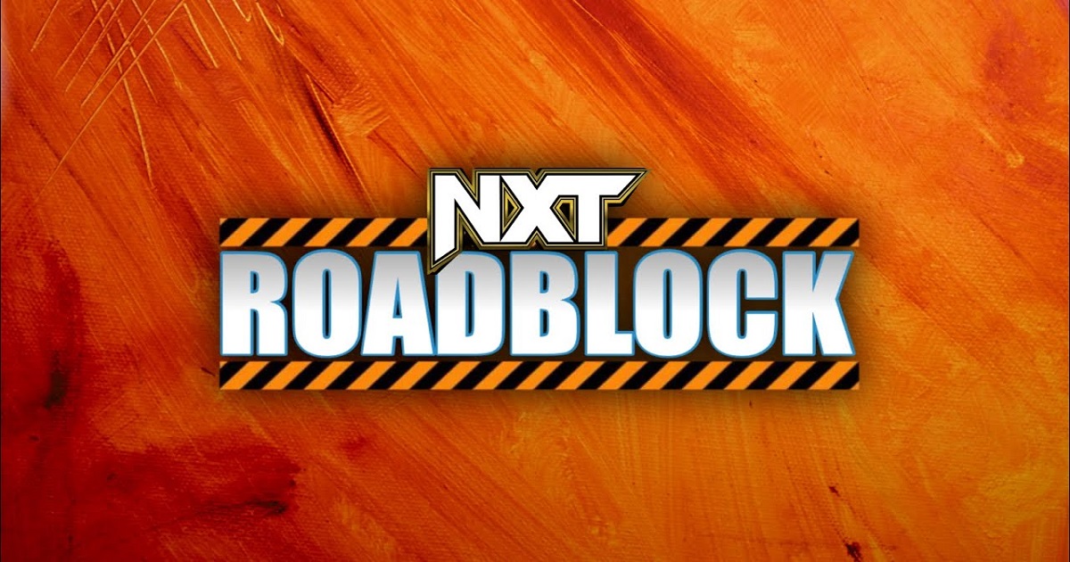 NXT Roadblock