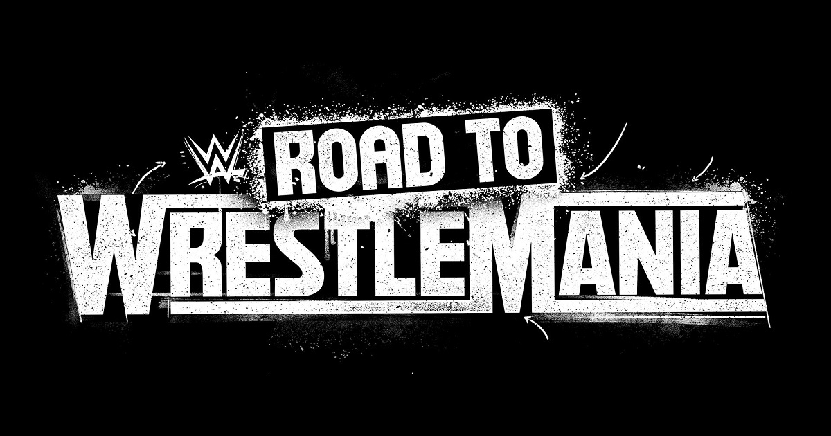 Road to WrestleMania