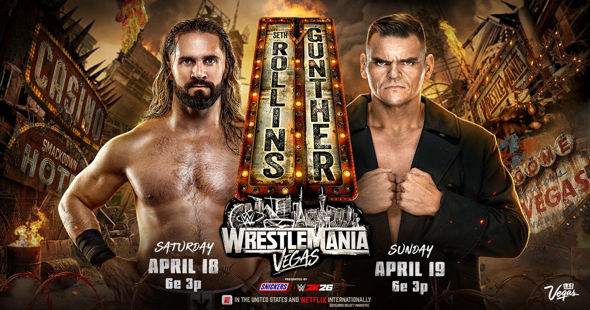WrestleMania 42 Seth Rollins Gunther